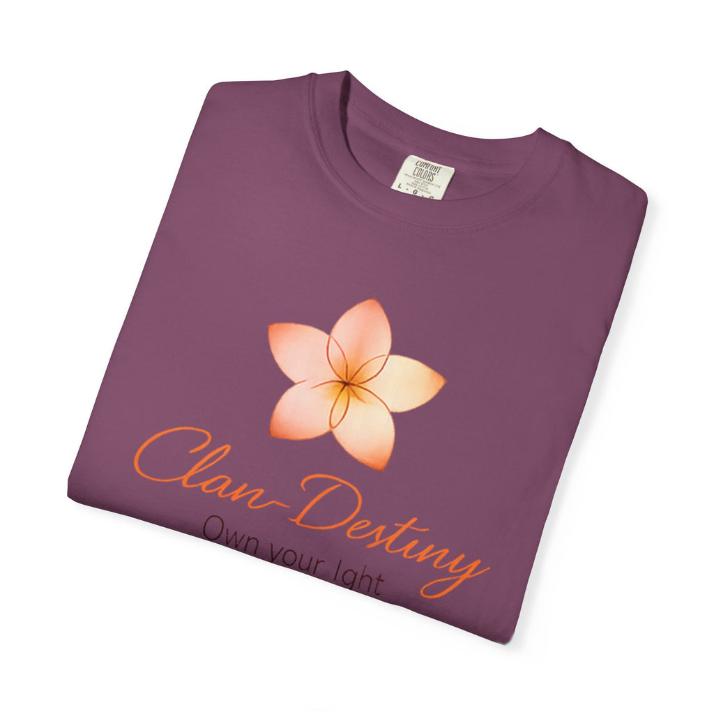 Clan-Destiny Floral Tee — "Own Your Light" Inspirational T-Shirt