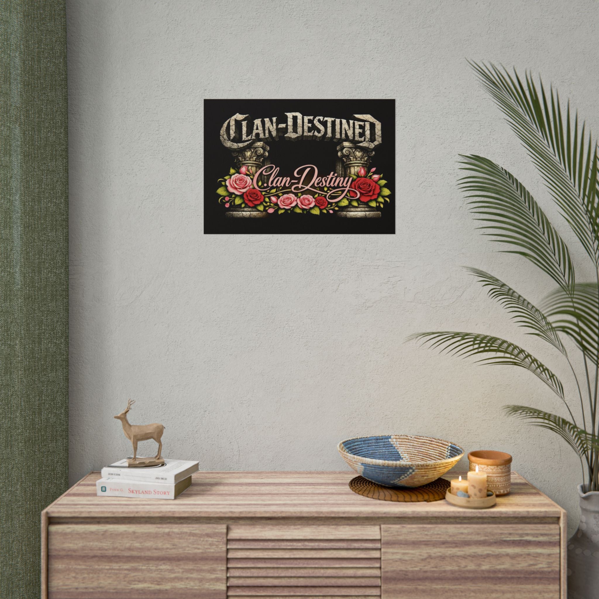 Clan-Destined Floral Poster — Rolled Decorative Wall Art
