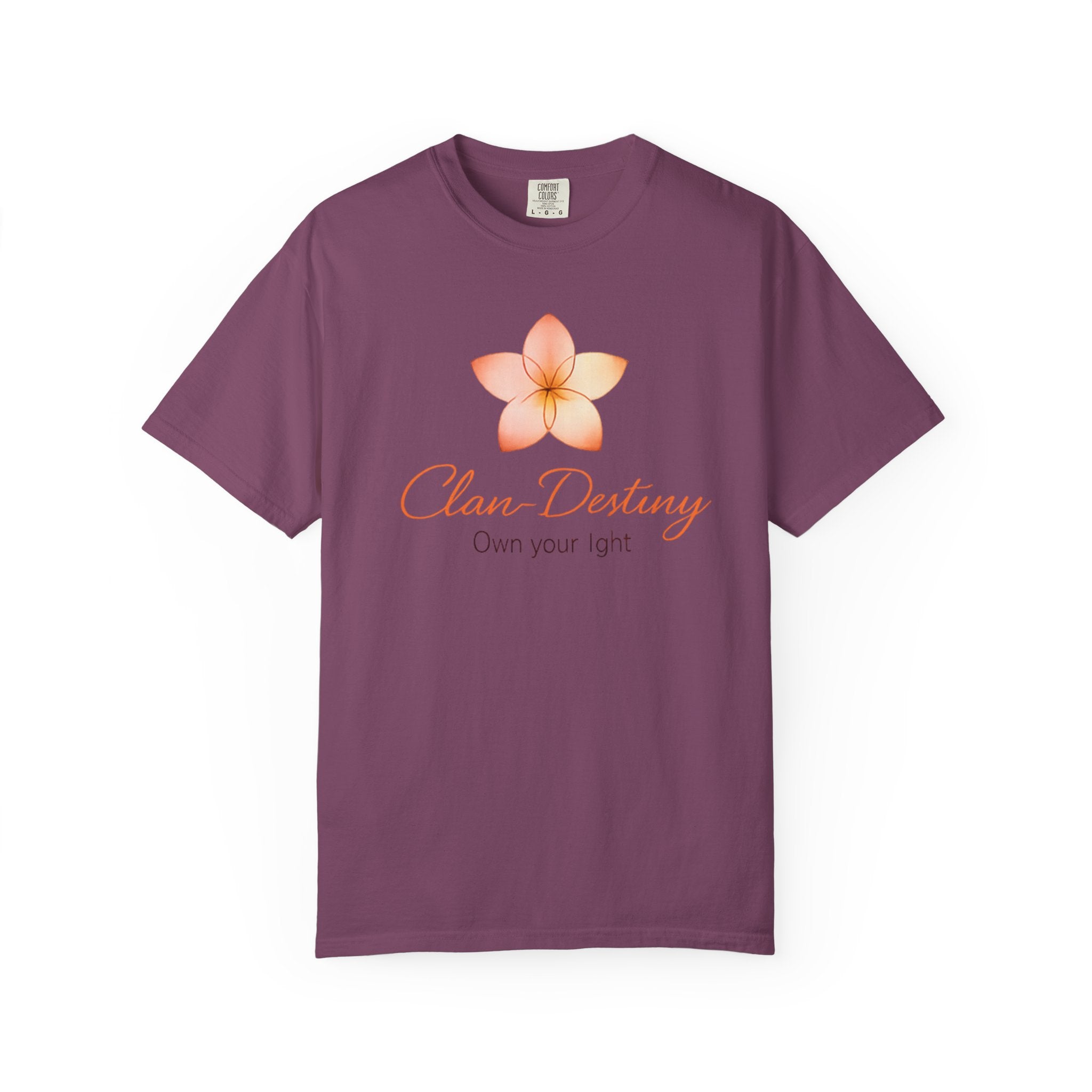 Clan-Destiny Floral Tee — "Own Your Light" Inspirational T-Shirt