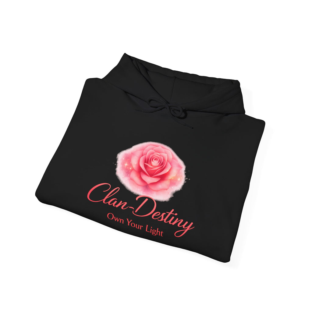 Clan Destiny Floral Rose Hoodie — "Own Your Light" Inspirational Pullover