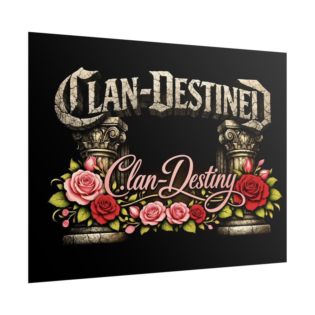 Clan-Destined Floral Poster — Rolled Decorative Wall Art
